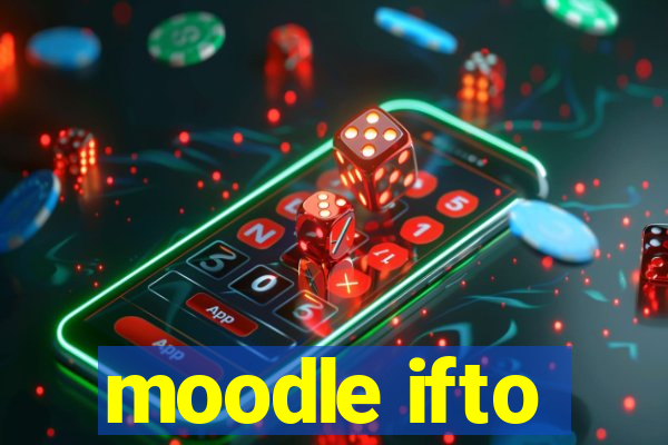 moodle ifto